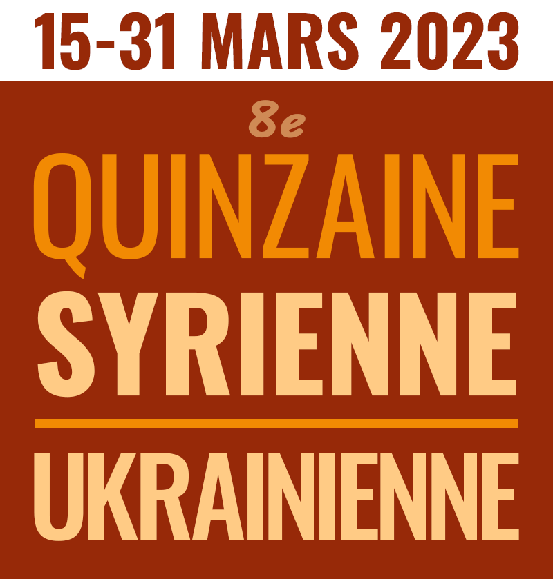 Quinzaine Syrienne-Ukrainienne du 15 au 31 mars 2023