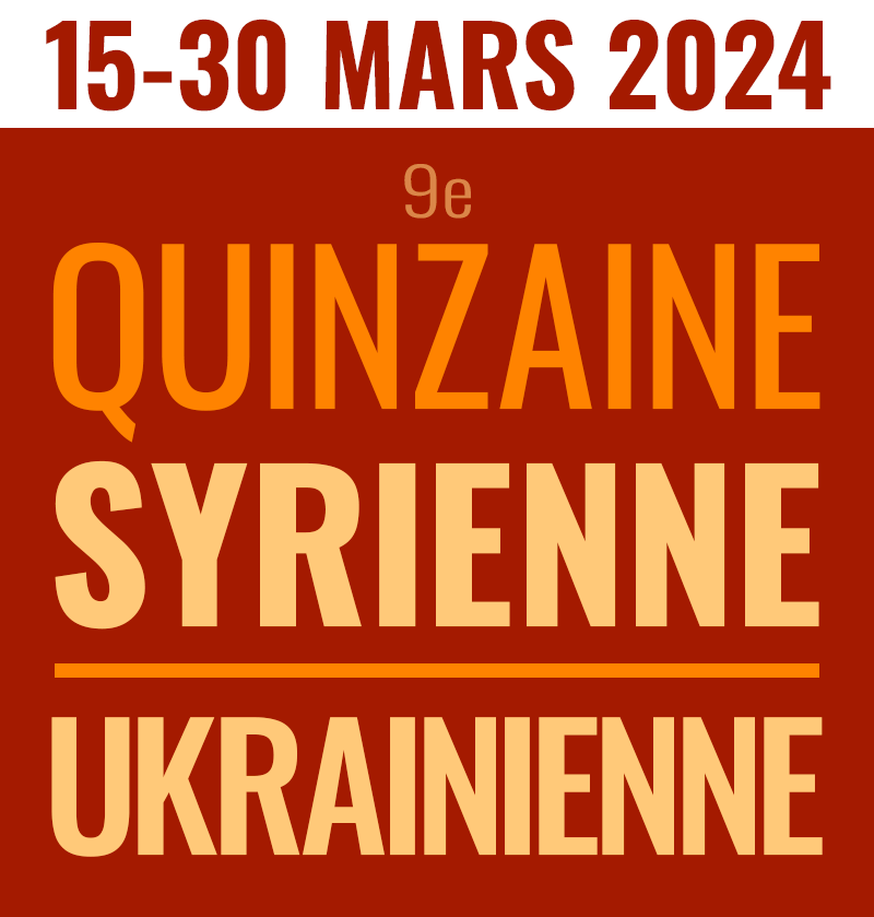 Quinzaine Syrienne-Ukrainienne du 15 au 30 mars 2024